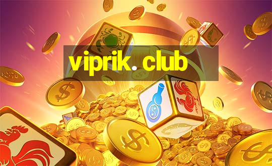 viprik. club