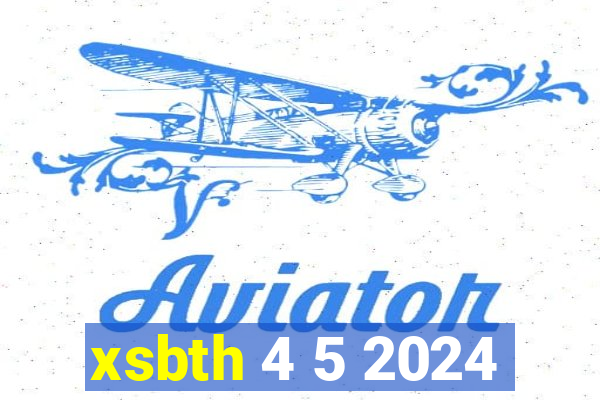 xsbth 4 5 2024