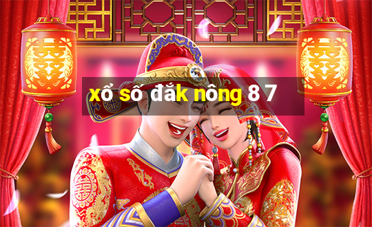 xổ số đắk nông 8 7