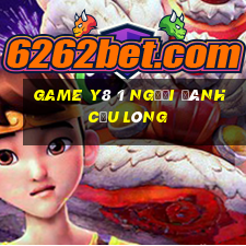 game y8 1 người đánh cầu lông