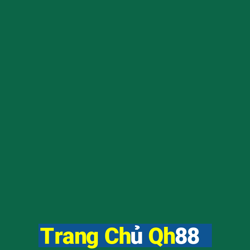 Trang Chủ Qh88