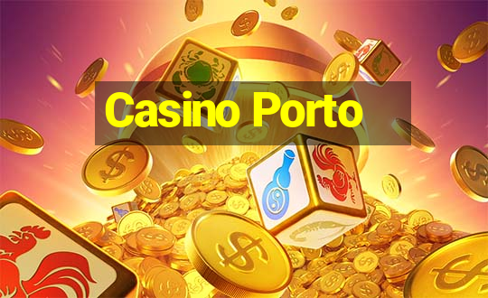 Casino Porto