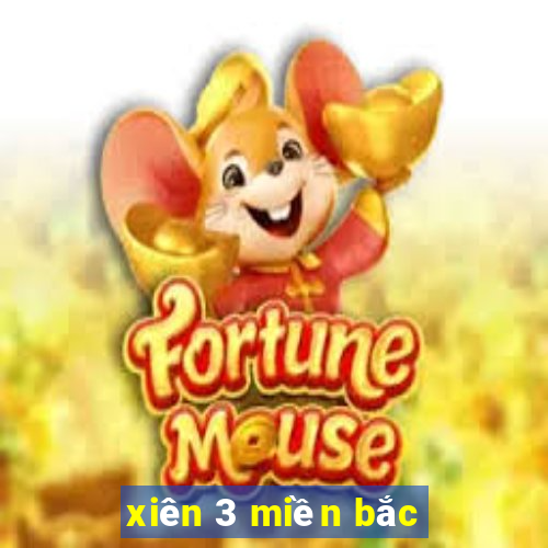 xiên 3 miền bắc