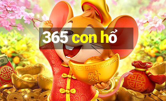 365 con hổ