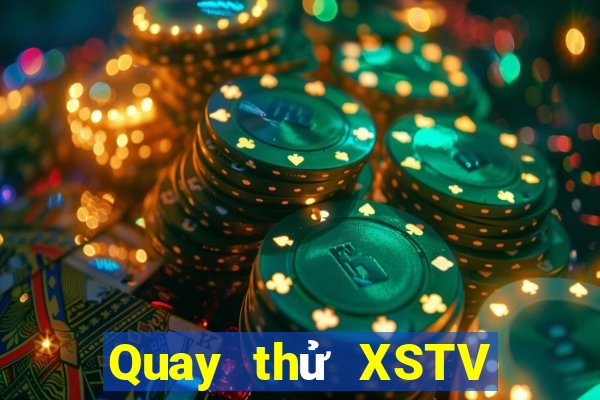 Quay thử XSTV ngày 16