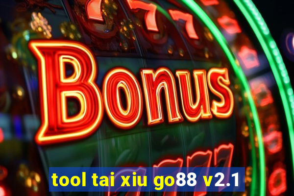 tool tai xiu go88 v2.1