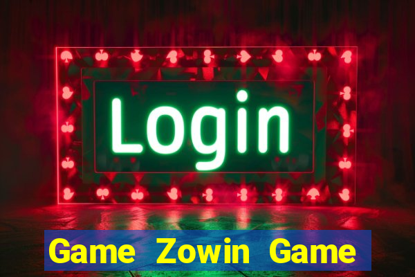 Game Zowin Game Bài Vàng