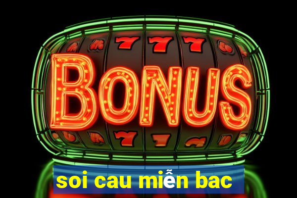 soi cau mien bac