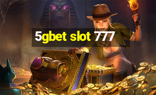 5gbet slot 777