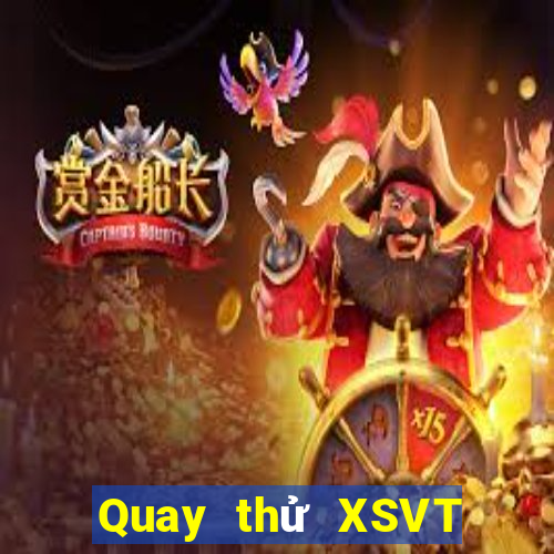 Quay thử XSVT ngày 1