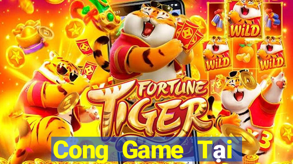 Cong Game Tại Game Bài Đổi The