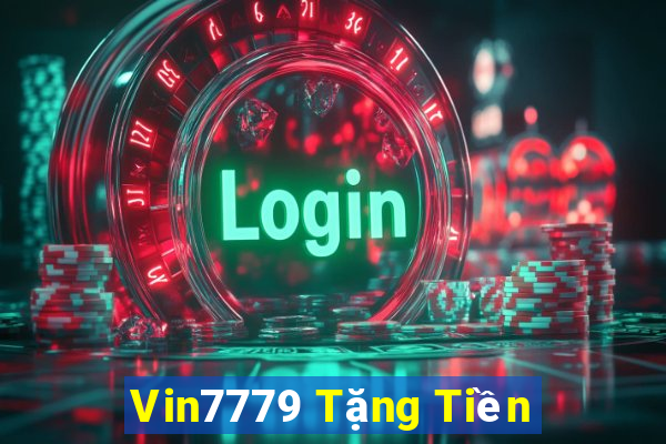 Vin7779 Tặng Tiền