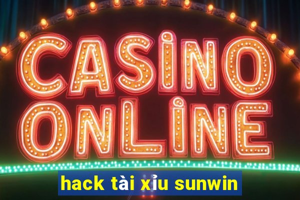 hack tài xỉu sunwin