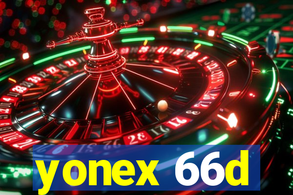 yonex 66d