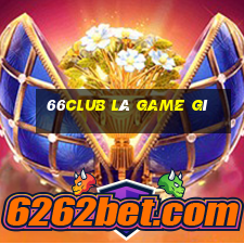 66club là game gì