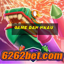 game dan nhau