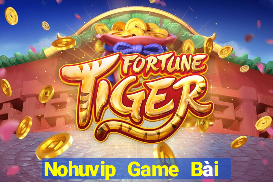 Nohuvip Game Bài Poker Online