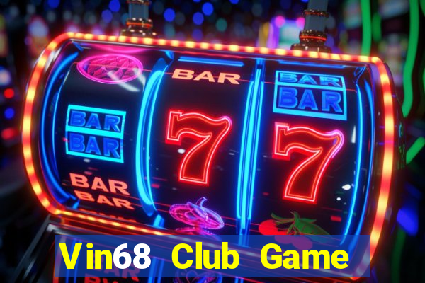 Vin68 Club Game Bài 3C