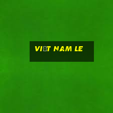 Việt nam Le