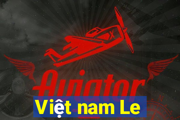 Việt nam Le