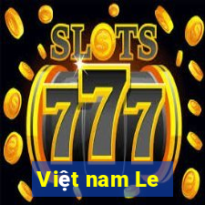 Việt nam Le