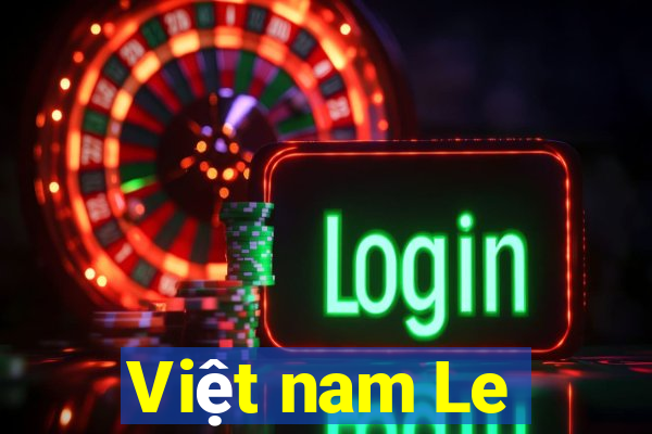 Việt nam Le