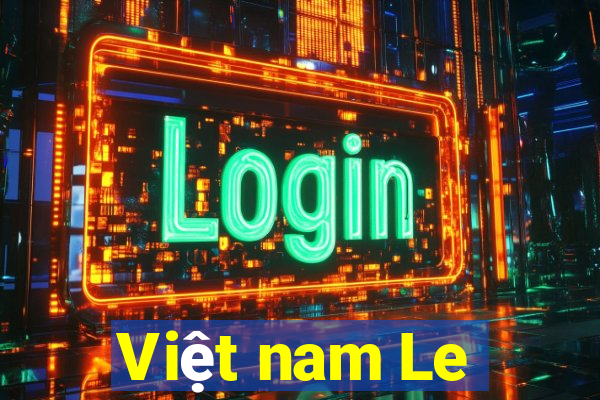 Việt nam Le