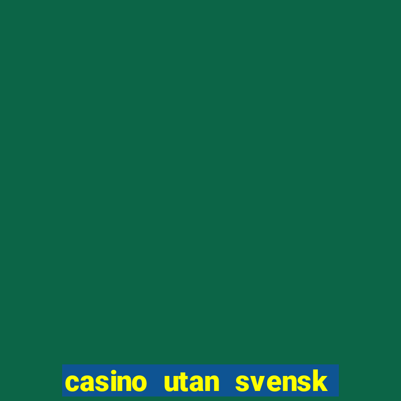 casino utan svensk licens mga