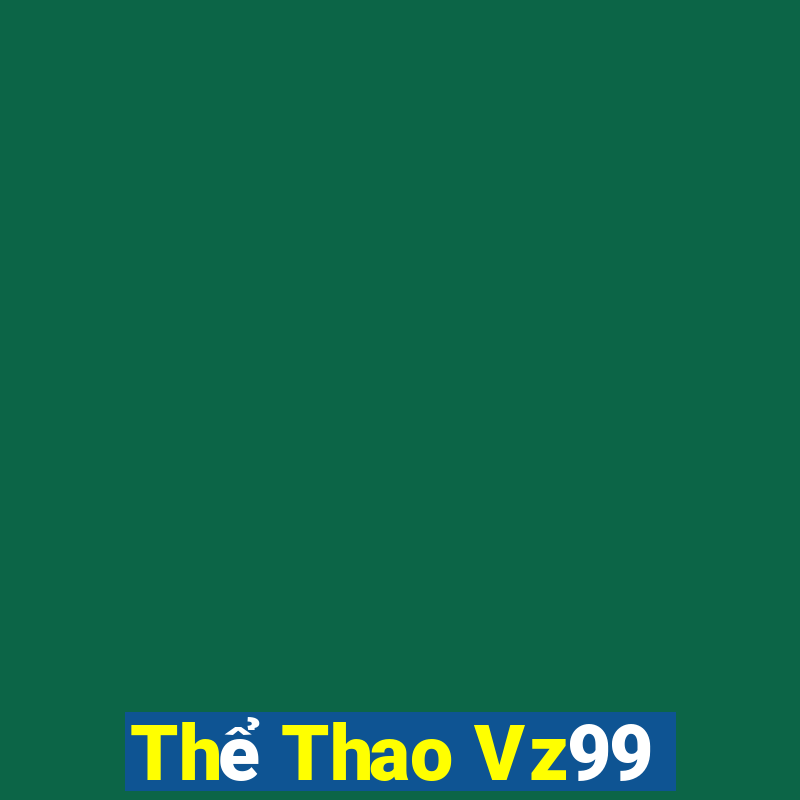 Thể Thao Vz99