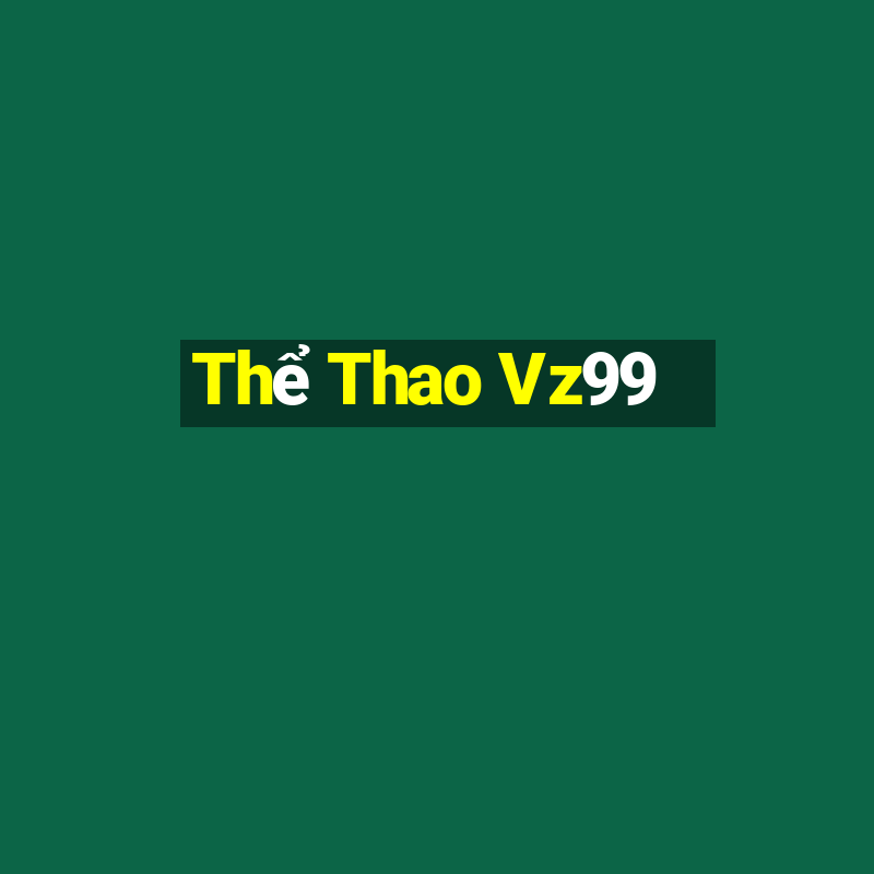 Thể Thao Vz99