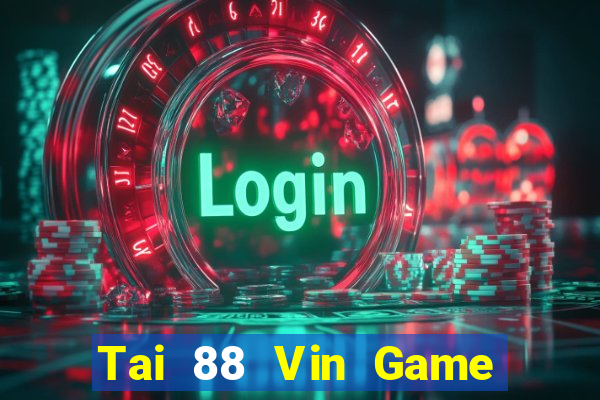 Tai 88 Vin Game Bài Bốc Club