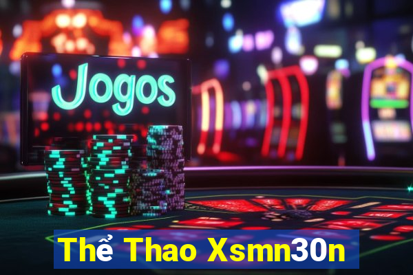 Thể Thao Xsmn30n