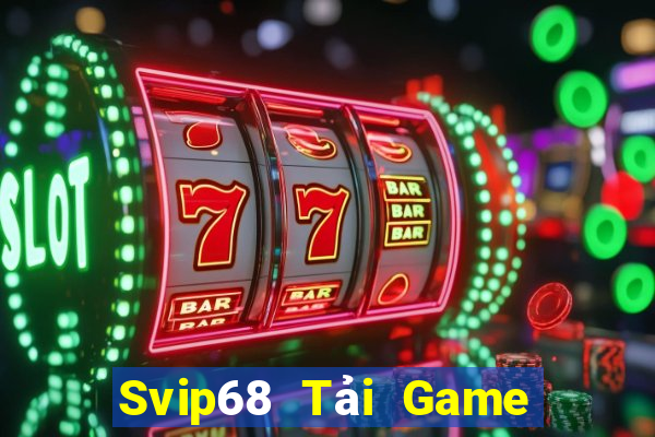 Svip68 Tải Game Bài B52