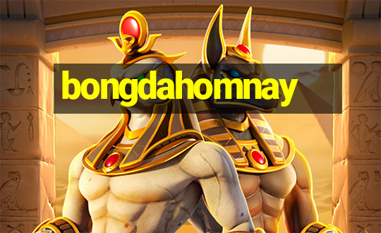 bongdahomnay