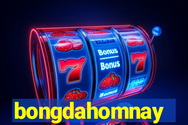 bongdahomnay