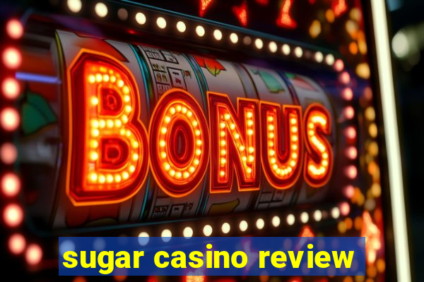 sugar casino review