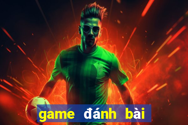 game đánh bài game vui