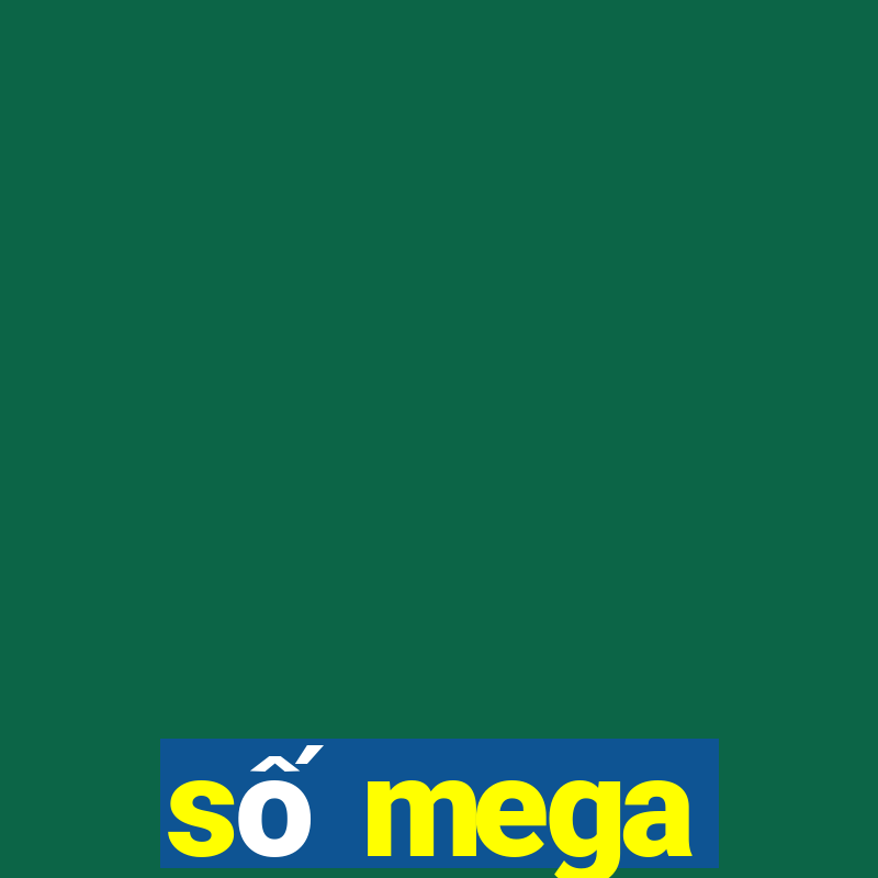 số mega