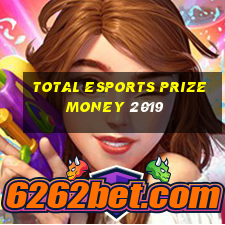 total esports prize money 2019