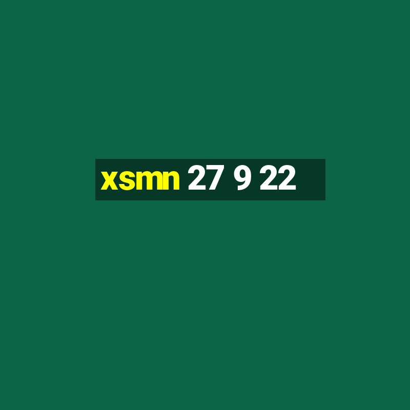 xsmn 27 9 22