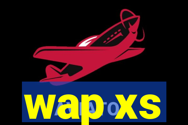 wap xs