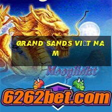 Grand Sands Việt nam