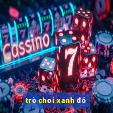 trò chơi xanh đỏ