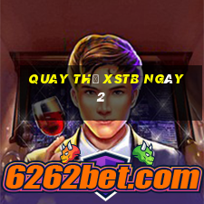 Quay thử XSTB ngày 2