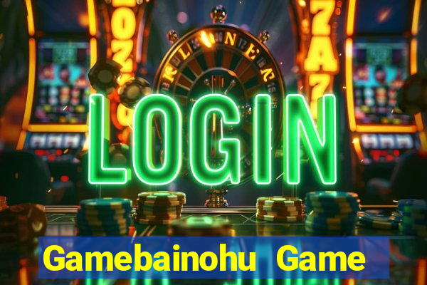 Gamebainohu Game Bài Bốc Club