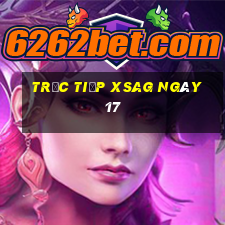 Trực tiếp XSAG ngày 17