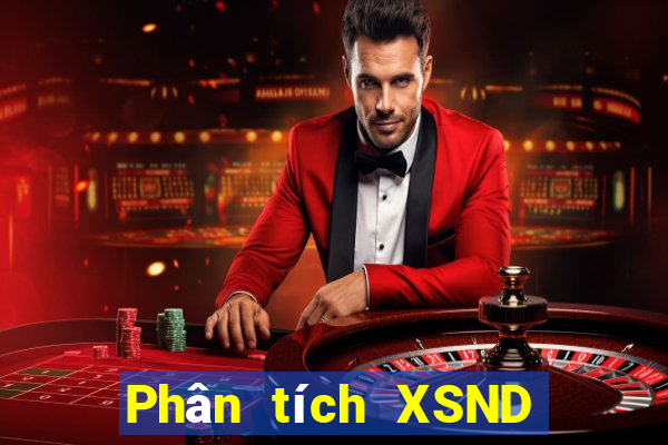 Phân tích XSND ngày 20