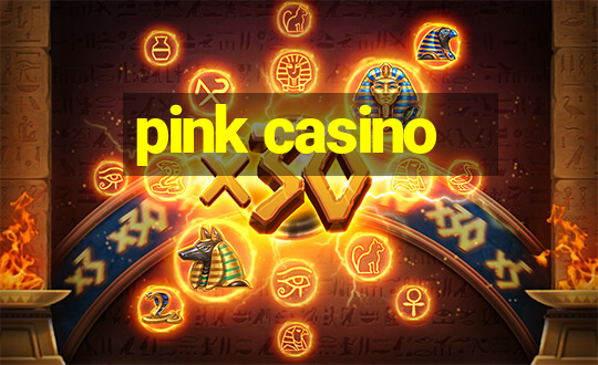 pink casino