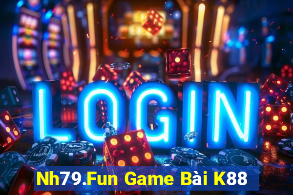 Nh79.Fun Game Bài K88