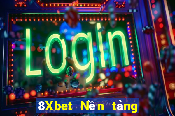 8Xbet Nền tảng Việt nam File